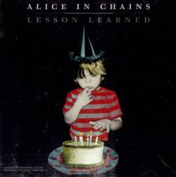 Alice In Chains : Lesson Learned